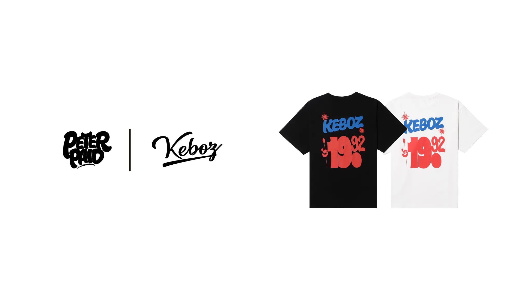 Peter Paid × KEBOZ