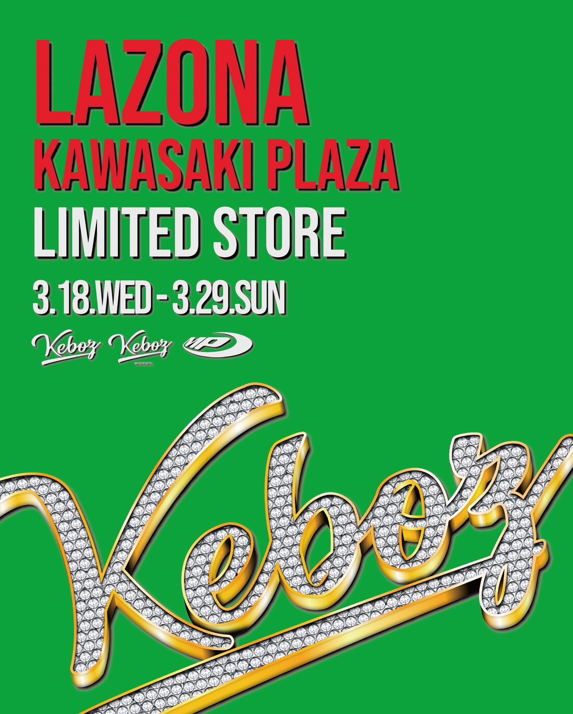 【KEBOZ LAZONA KAWASAKI PLAZA LIMITED STORE】